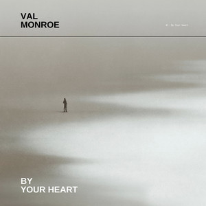 By Your Heart