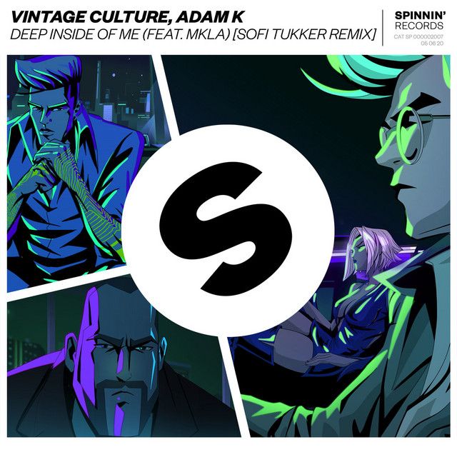 Deep Inside Of Me (feat. MKLA) - Sofi Tukker Remix