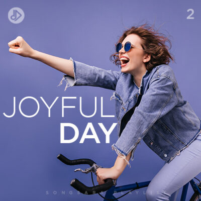 Joyful Day 2 (Playlist)