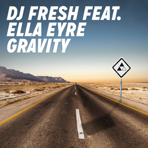Gravity (feat. Ella Eyre) - Radio Edit