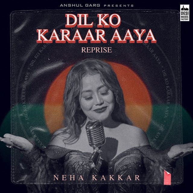 Dil Ko Karaar Aaya - Reprise