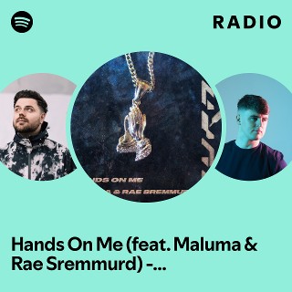 Hands On Me (feat. Maluma & Rae Sremmurd) - Ape Drums Remix Radio