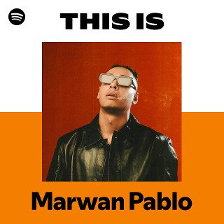 This Is Marwan Pablo