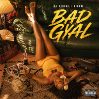 BAD GYAL