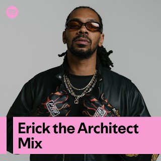 Erick the Architect Mix