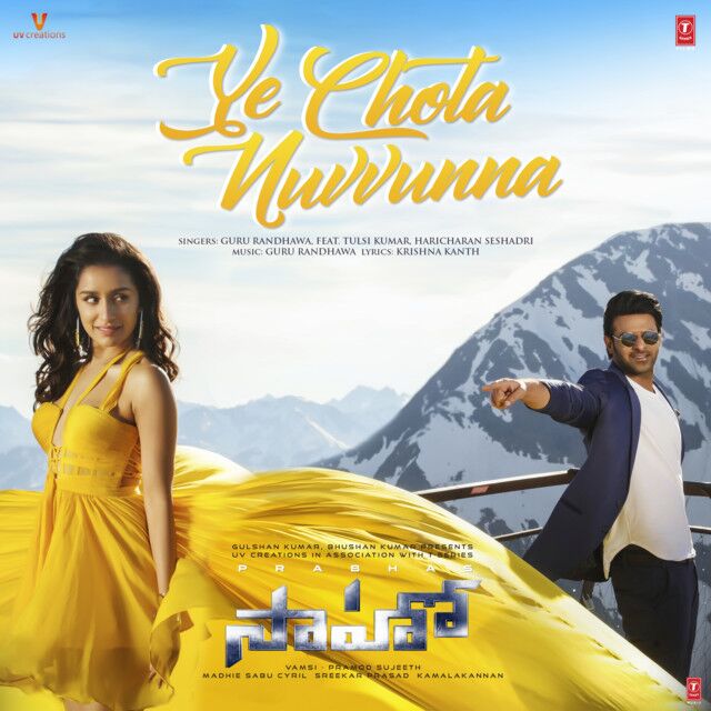 Ye Chota Nuvvunna (From "Saaho") (feat. Tulsi Kumar, Haricharan Seshadri)