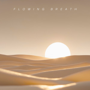 Flowing Breath