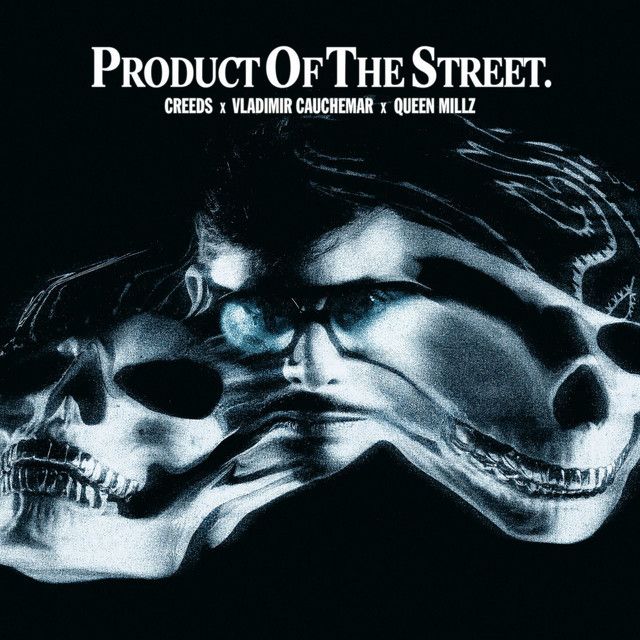 Product Of The Street