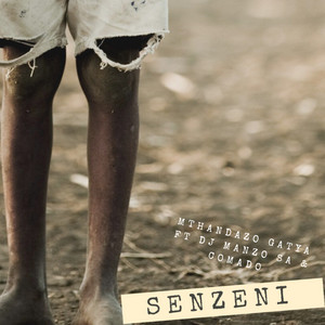 Senzeni - Edit