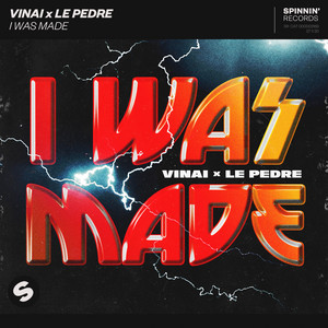 I Was Made - Extended Mix