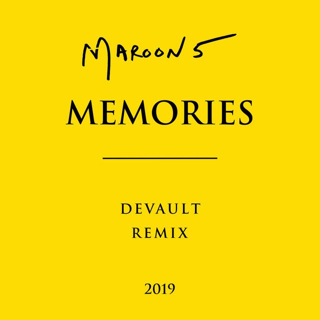 Memories - Devault Remix