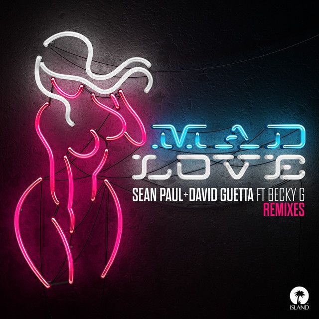 Mad Love - Glowinthedark Remix