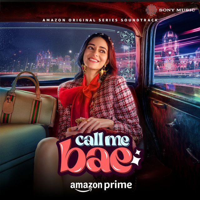 Khwaish Poori - From "Call Me Bae"