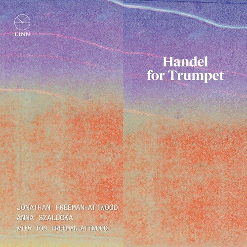 Giove in Argo, HWV A14: Nel passar da un laccio all’altro (Arr. for Trumpet and Piano by Jonathan Freeman-Attwood and Timothy Jone