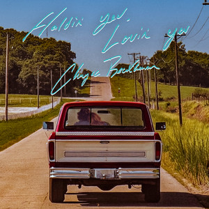Holdin' You, Lovin' You