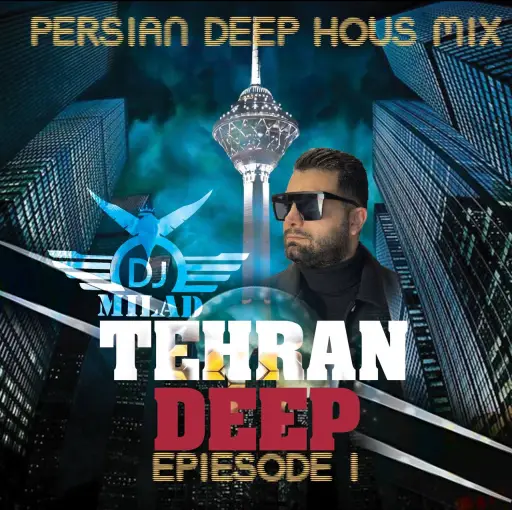 Tehran deep mix 1