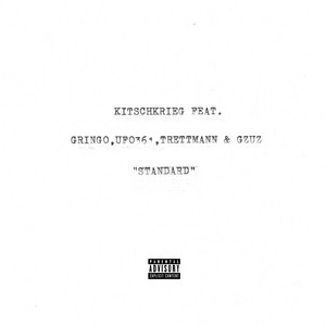 Standard (feat. Trettmann, Gringo, Ufo361 & Gzuz)