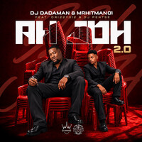 AH JOH 2.0 (feat. Drizzy012 & Dj Pentse)