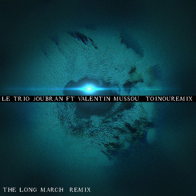 The Long March - Remix