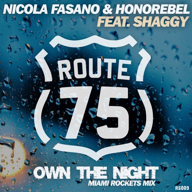 Own The Night - Miami Rockets Mix