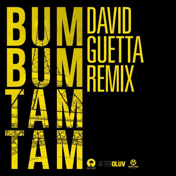 Bum Bum Tam Tam - David Guetta Remix