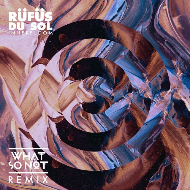 Innerbloom - What So Not Remix
