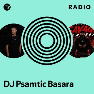 DJ Psamtic Basara Radio