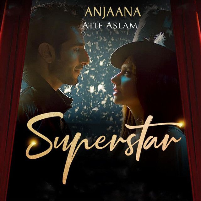 Anjaana - From "Superstar"