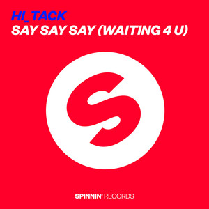 Say Say Say (Waiting 4 U) - Radio Mix