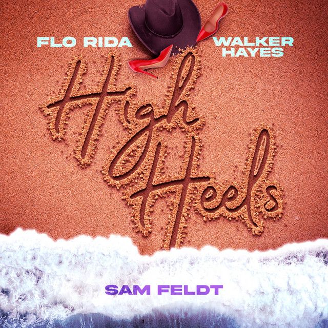 High Heels - Party Down Under - Sam Feldt vs. Flo Rida