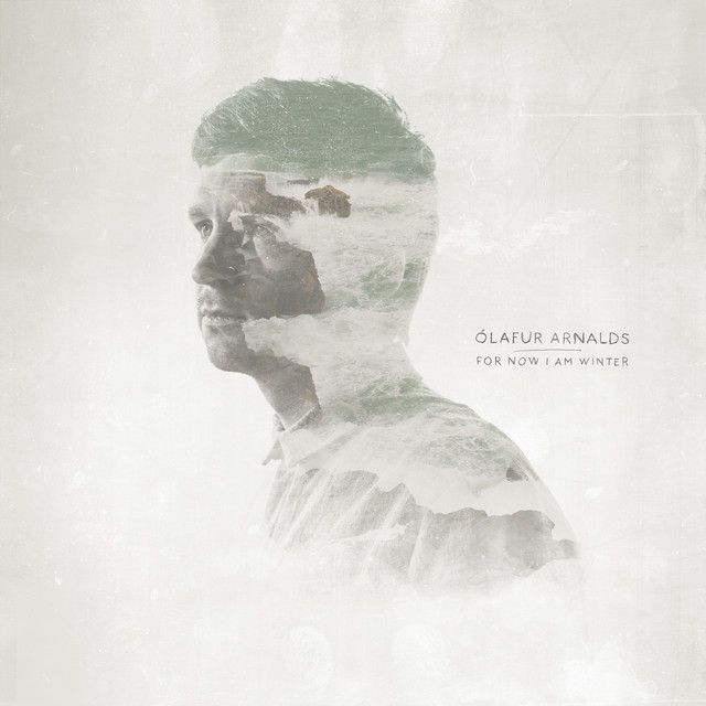 Dan: For Now I Am Winter - Nils Frahm Rework