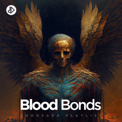 Blood Bonds (Playlist)