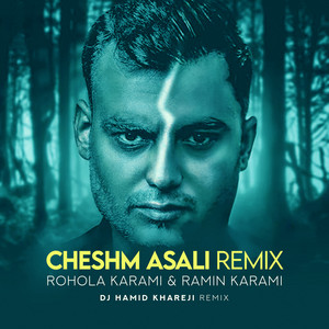 Cheshm Asali - Remix