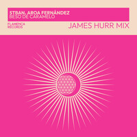 Beso de Caramelo - James Hurr Mix