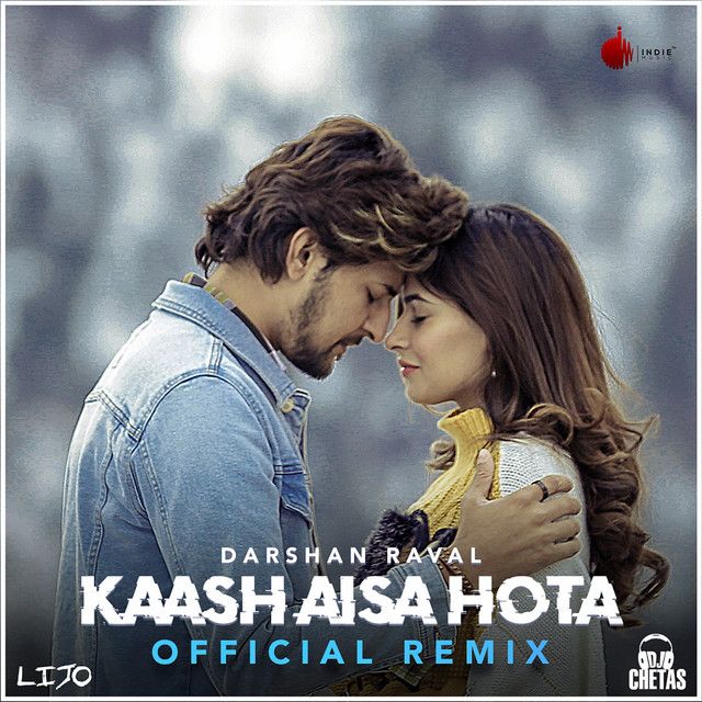 Kaash Aisa Hota - Remix