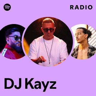 DJ Kayz Radio