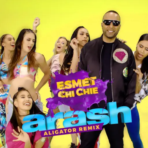Esmet Chi Chie (Aligator Remix)