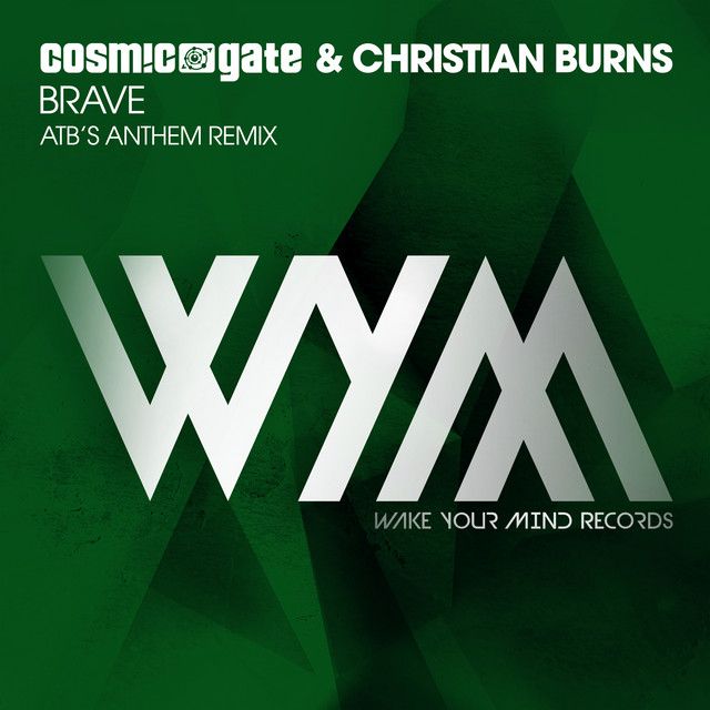 Brave - ATB's Anthem Remix