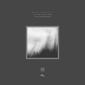 The Light Is Still There - Peter Sandberg Remix