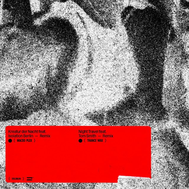 Kreatur der Nacht (feat. Isolation Berlin) - Maceo Plex Remix