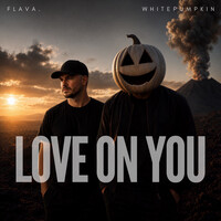 Love On You