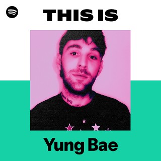 This Is Yung Bae