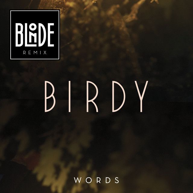 Words - Blonde Remix