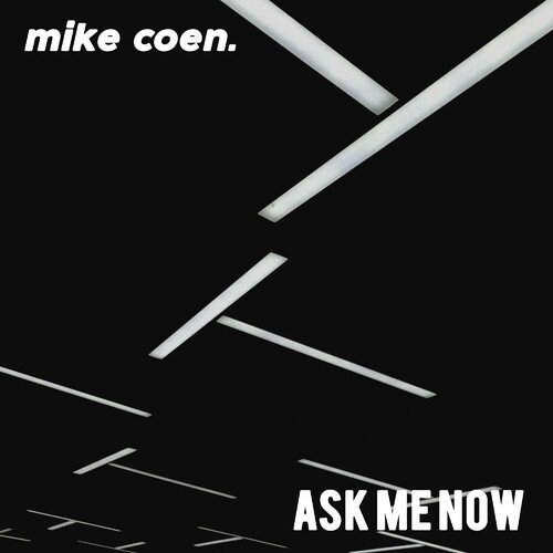 Ask Me Now