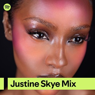 Justine Skye Mix