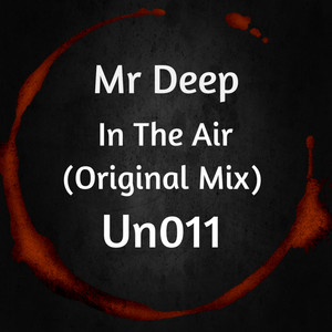In The Air - Original Mix
