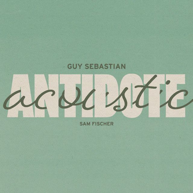 Antidote (feat. Sam Fischer) - Acoustic