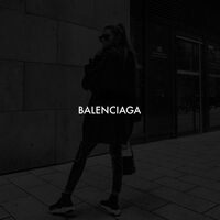Balenciaga - Remix