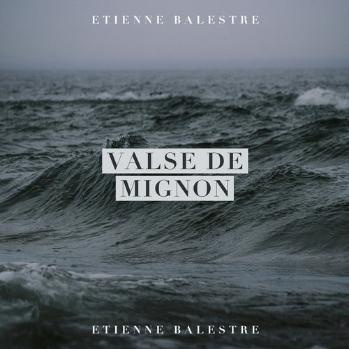 Valse de Mignon