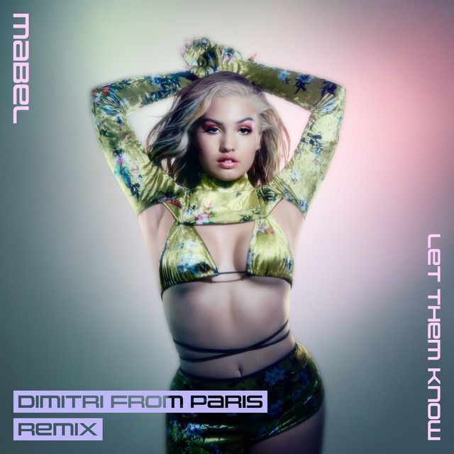 Let Them Know - Dimitri From Paris Remix